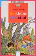 Cover: Wo kleine Igel sind - Arena