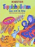 Cover: Teppichpiloten jagen durch die Zeiten - Arena