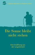 Cover: Die Sonne bleibt nicht stehen - Arena