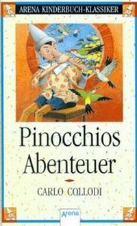 Enlarge image Cover: Pinocchios Abenteuer - Arena