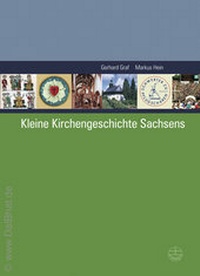 Abbildung von: Kleine Kirchengeschichte Sachsens - Evangelische Verlagsanstalt