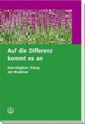 Cover: Auf die Differenz kommt es an - Evangelische Verlagsanstalt