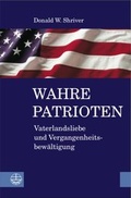 Cover: Wahre Patrioten - Evangelische Verlagsanstalt