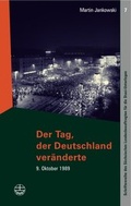 Cover: Der Tag, der Deutschland ver&auml;nderte - Evangelische Verlagsanstalt