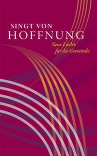 Abbildung von: Singt von Hoffnung - Evangelische Verlagsanstalt