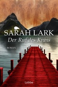 Cover: Der Ruf des Kiwis - Bastei L&uuml;bbe