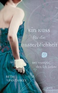 Cover: Ein Kuss f&uuml;r die Unsterblichkeit - Arena