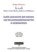 Cover: Kurze Geschichte der Kirchen und Religionsgemeinschaften in Siebenb&uuml;rgen - Evangelische Verlagsanstalt