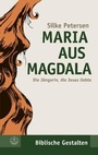 Cover: Maria aus Magdala - Evangelische Verlagsanstalt