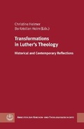Cover: Transformations in Luther&acute;s Theology - Evangelische Verlagsanstalt