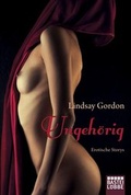 Cover: Ungeh&ouml;rig - L&uuml;bbe