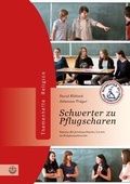 Cover: Schwerter zu Pflugscharen - Evangelische Verlagsanstalt
