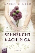 Cover: Sehnsucht nach Riga - L&uuml;bbe