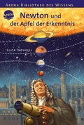 Cover: Newton und der Apfel der Erkenntnis - Arena