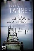 Cover: Die dunklen Wasser von Arcachon - L&uuml;bbe