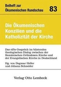 Cover: Die &Ouml;kumenischen Konzilien und die Katholizit&auml;t der Kirche - Evangelische Verlagsanstalt