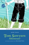 Cover: Tom Sawyers Abenteuer. Mit einem Vorwort von Richard Peck - Arena
