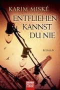 Cover: Entfliehen kannst du nie - L&uuml;bbe