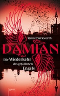 Cover: Damian - Die Wiederkehr des gefallenen Engels - Arena