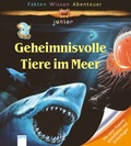 Cover: Geheimnisvolle Tiere im Meer - Arena