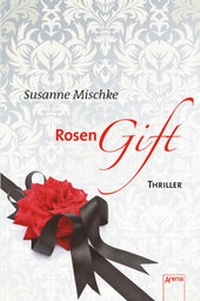 Enlarge image Cover: Rosengift - Arena