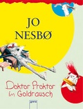 Cover: Doktor Proktor im Goldrausch - Arena