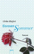 Cover: Eisrosensommer - Arena
