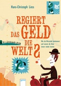 Cover: Regiert das Geld die Welt? - Arena