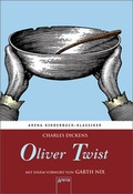 Cover: Oliver Twist. Mit einem Vorwort von Garth Nix - Arena