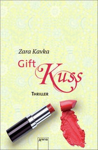Enlarge image Cover: Giftkuss - Arena