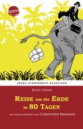 Cover: Reise um die Erde in 80 Tagen - Arena