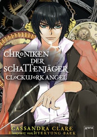 Enlarge image Cover: Clockwork Angel - Arena