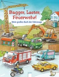 Cover: Bagger, Laster, Feuerwehr! - Arena