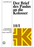 Abbildung von: Der Brief des Paulus an die Kolosser - Evangelische Verlagsanstalt