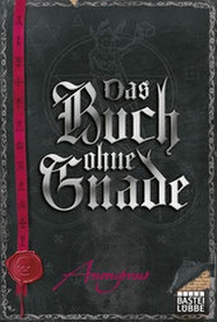 Enlarge image Cover: Das Buch ohne Gnade - Lübbe