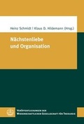 Cover: N&auml;chstenliebe und Organisation - Evangelische Verlagsanstalt