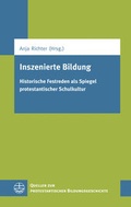 Cover: Inszenierte Bildung - Evangelische Verlagsanstalt