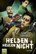 Cover: Helden heulen nicht - L&uuml;bbe