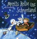 Cover: Merits Reise ins Schneeland - Arena