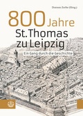 Cover: 800 Jahre St. Thomas zu Leipzig - Evangelische Verlagsanstalt
