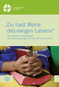Cover: "Du hast Worte des ewigen Lebens" - Evangelische Verlagsanstalt