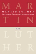 Cover: Martin Luther: Lateinisch-Deutsche Studienausgabe Band 2 - Evangelische Verlagsanstalt
