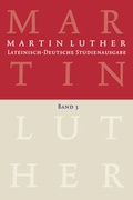 Cover: Martin Luther: Lateinisch-Deutsche Studienausgabe Band 3 - Evangelische Verlagsanstalt