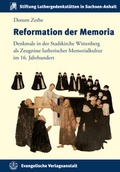 Cover: Reformation der Memoria - Evangelische Verlagsanstalt