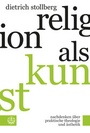 Bild: Religion als Kunst - Evangelische Verlagsanstalt