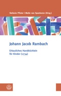 Cover: Erbauliches Handb&uuml;chlein f&uuml;r Kinder (1734) - Evangelische Verlagsanstalt
