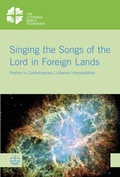 Cover: Singing the Songs of the Lord in Foreign Lands - Evangelische Verlagsanstalt