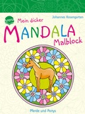 Cover: Mein dicker MANDALA Malblock - Pferde und Ponys - Arena