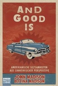 Cover: And Good Is - Bastei L&uuml;bbe