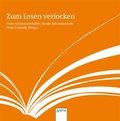 Cover: Zum Lesen verlocken. Unterrichtsmaterialien f&uuml;r die Sekundarstufe - Arena